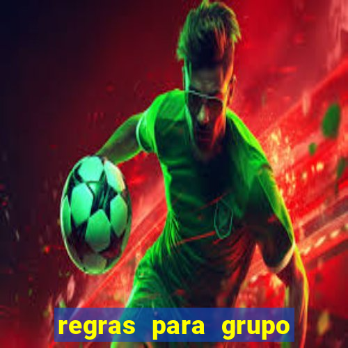 regras para grupo de futebol no whatsapp